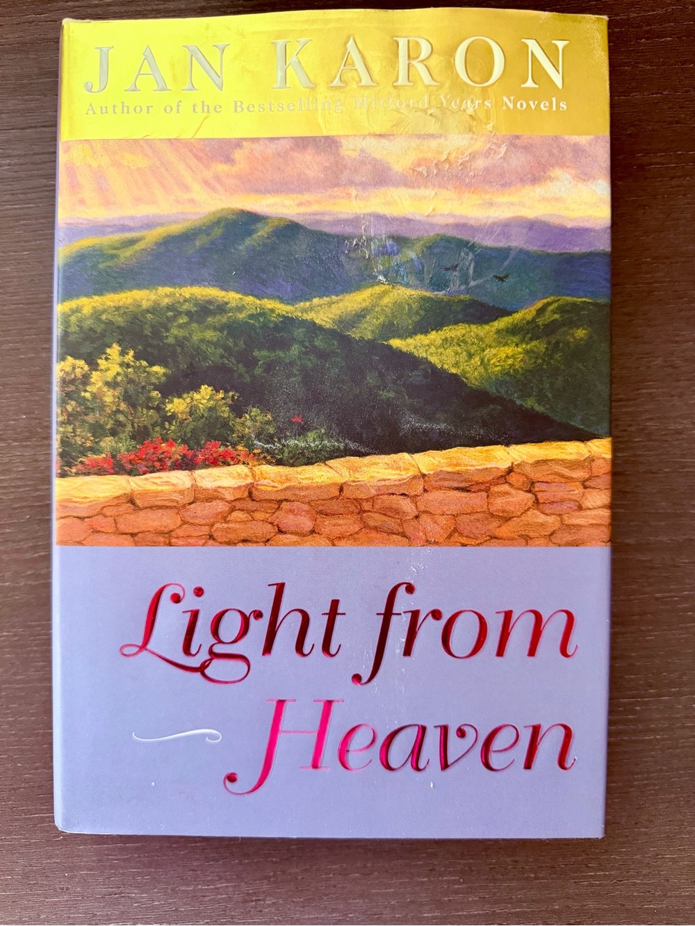 Jan Karon Light from Heaven 2005 First Edition First Printing Mitford Book 9